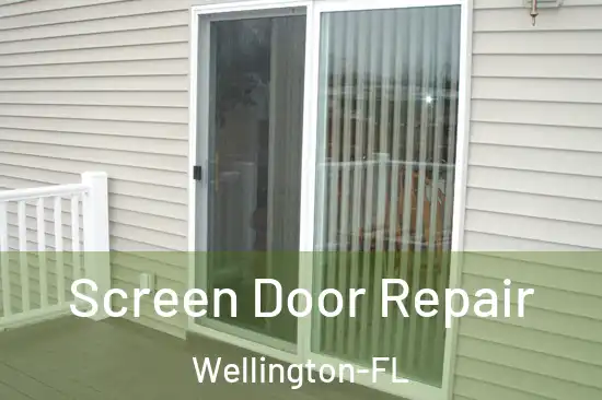  Screen Door Repair Wellington-FL